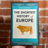 The Shortest History of Europe - John Hirst - 2012 Old Street Publishing Paperback