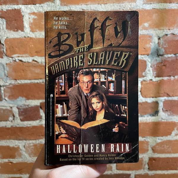 Buffy the Vampire Slayer: Halloween Rain - Christopher Golden & Nancy Holder 1997 Archway Paperback