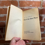 Out of the Silent Planet - C.S. Lewis - 1965 1st Collier Books Paperback