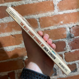 The Best Short Stories of Jack London - 1962 Fawcett Books Paperback