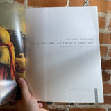 The Triumph of French Painting: Masterpieces From Ingres To Matisse - 2000 The Baltimore Museum of Art Coffee Table Paperback Book