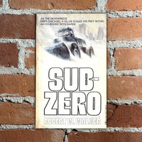 Sub-Zero - Robert W. Walker - 1979 Belmont Tower Books Paperback