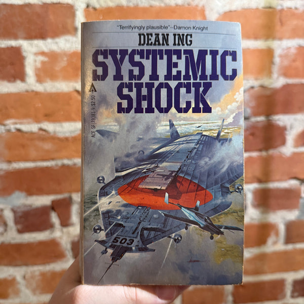 Systemic Shock - Dean Ing - 1981 Ace Books Paperback