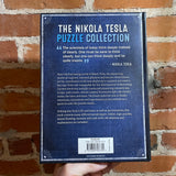 The Nikola Tesla Puzzle Collection: An Electrifying Series of Challenges, Enigmas, and Puzzles - Richard Galland - 2015 Hardback