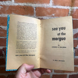 See You At the Morgue - Lawrence G. Blochman - 1941 Dell Books Paperback - Mike Ludlow Cover