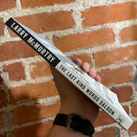 The Last Kind Words Saloon - Larry McMurtry - 2015 Liveright Paperback