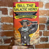 Bill, the Galactic Hero - Harry Harrison - 1979 Avon Books Paperback - McMacken Cover