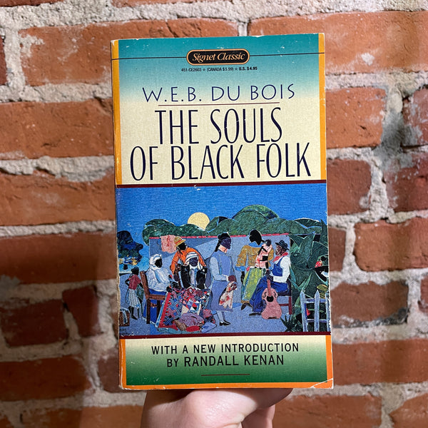 The Souls of Black Folk - W.E.B. 1985 Signet Books Paperback