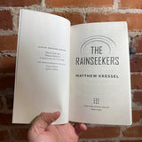 The Rainseekers - Matthew Kressel - 2026 Tor Books Trade Paperback