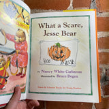 What A Scare, Jesse Bear - Nancy White Carlstrom - 1999 Simon & Schuster Hardback