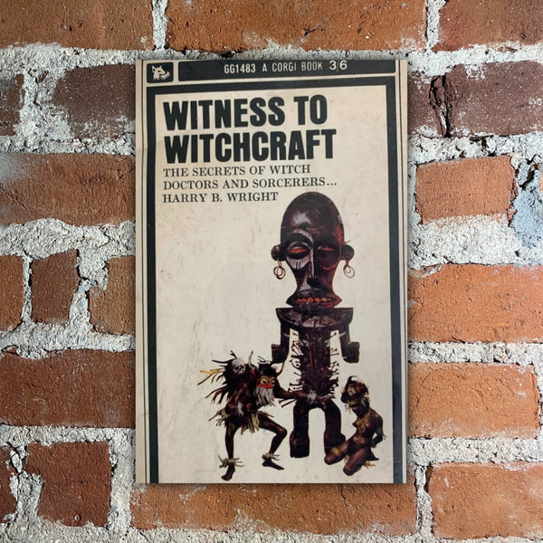 Witness To Witchcraft - Harry B. Wright - 1964 Corgi Books Paperback