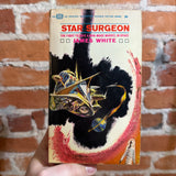 Star Surgeon - James White - 1963 Ballantine Books Paperback