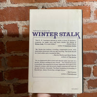 Winter Stalk - James L. Stowe - 1979 Simon and Schuster Hardback - Susannah Kelly Cover