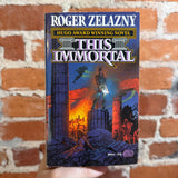 This Immortal - Roger Zelazny - 1989 Baen Books Paperback - Dennis Beauvais Cover