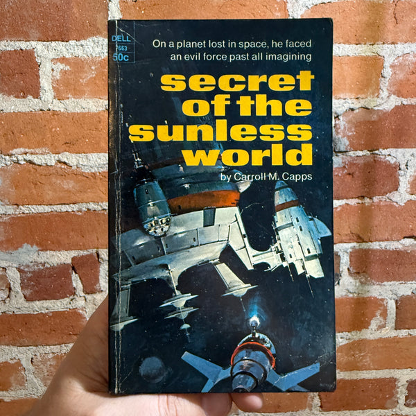 Secret of the Sunless World - Carroll M. Capps - 1969 Dell Books Paperback