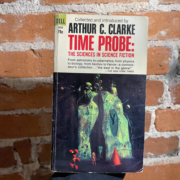 Time Probe: The Sciences in Science Fiction - Arthur C. Clarke - 1967 1st Dell Books Paperback Edition