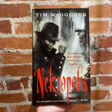 Nekropolis - Tim Waggoner - 2010 Angry Robot Paperback - Vincent Chong Cover