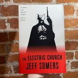 The Electric Church - Jeff Somers - Orbit Books Paperback