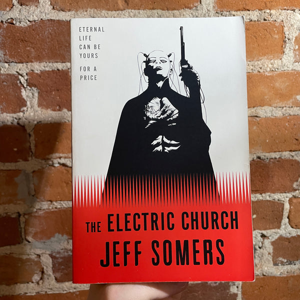 The Electric Church - Jeff Somers - Orbit Books Paperback