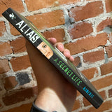 Alias: A Secret Life - Laura Peyton Roberts - 2003 Bantam Books Paperback