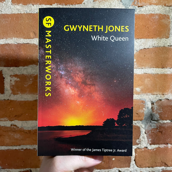 White Queen - Gwyneth Jones - 2021 Gollancz Paperback