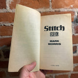 Stitch - Mark Morris - 1992 Dell Books Paperback