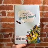 Start Now! You Can Make a Difference - Chelsea Clinton - SIGNED 2018 Philomel Hardback