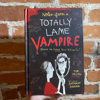 Notes From A Totally Lame Vampire - Tim Collins - Hardback