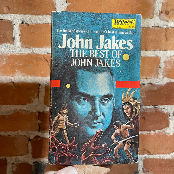 The Best of John Jakes - John Jakes 1977 Daw Books Paperback #244 - Jack Gaughan Cover