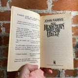 All Heads Turn When the Hunt Goes By - John Farris - 1986 Tor Books Paperback