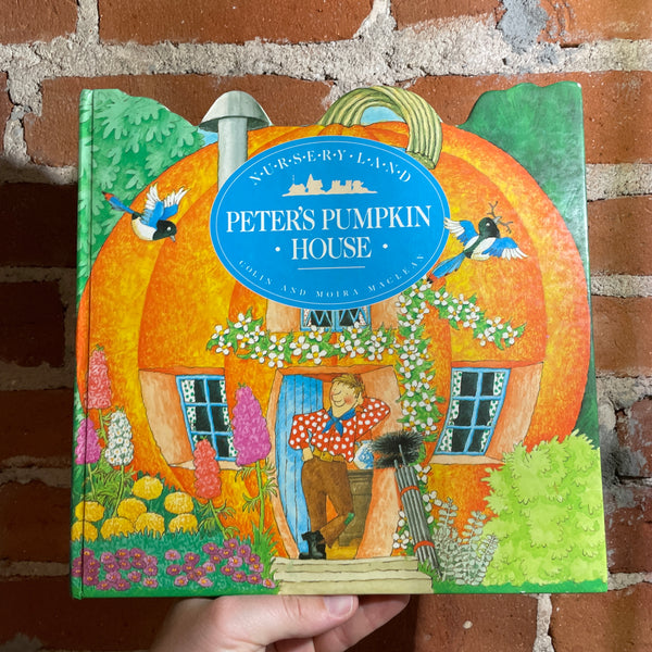 Nursery Land: Peter’s Pumpkin House - Colin and Moira Maclean - 1992 Kingfisher Books