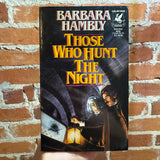 Those Who Hunt the Night - Barbara Hambly - 1989 Ballantine Paperback - Edwin Herder Cover