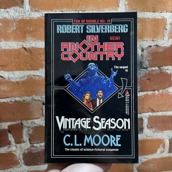 Tor Double #18 - In Another Country - Robert Silverberg / Vintage Season - C.L. Moore - 1990 Paperback