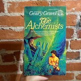 The Alchemist - Geary Gravel - 1984 Ballantine Books Paperback - Kirk Reinert Cover