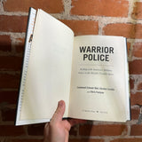Warrior Police: Rolling With America’s Military Police in the World’s Trouble Spots - Gordon Cucullu & Chris Fontana - 2011 1st St. Martin’s Press Hardback