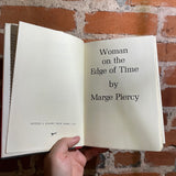 Woman on the Edge of Time - Marge Piercy - 1976 1st Ed. Borzoi Hardback - R. D. Scudellari Cover