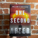 One Second After - William R. Forstchen - 2009 Forge Hardback