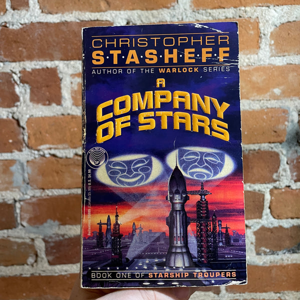 A Company of Stars: Book 1 of Starship Troupers - Christopher Stasheff - 1992 Del Rey Books Paperback - David Mattingly Cover