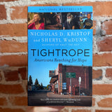 Tightrope: Americans Reaching for Hope - Nicholas D. Kristof & Sheryl WuDunn - 2020 Vintage Trade Paperback