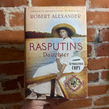 Rasputin’s Daughter - Robert Alexander - SIGNED 2006 Viking Hardback