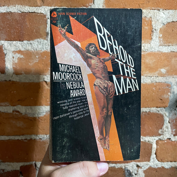 Behold the Man - Michael Moorcock - 1970 1st Avon Books Paperback