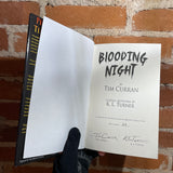 Blooding Night - Tim Curran - 2022 Weird House Hardback - Signed & Numbered #24