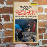 Crown of the Sword God - Manning Norvil - 1980 1st Daw Books Paperback - Richard Hescox Cover