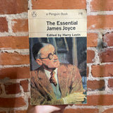 The Essential James Joyce - Edited by Harry Levin - 1948 Penguin Books Paperback