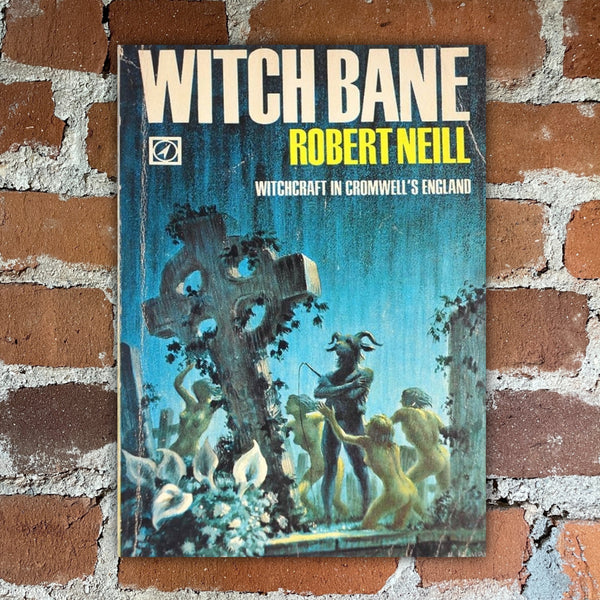 Witch Bane - Robert Neill - 1968 Arrow Books Paperback - Edward Mortelmans Cover