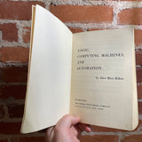 Logic, Computing Machines, and Automation - Alice Mary Hilton - 1966 Meridian Books Paperback
