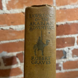 Lawrence & Arabian Adventure - Robert Graves - 1928 1st Doubleday, Doran & Company Hardback