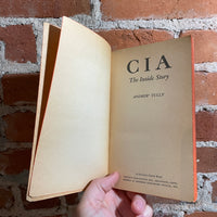 CIA: The Inside Story - Andrew Tully - 1962 Fawcett Crest Book Paperback