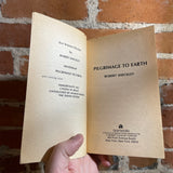 Pilgrimage To Earth - Robert Sheckley - 1978 Ace Books Paperback