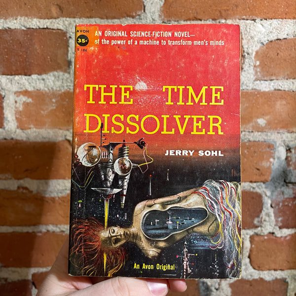 The Time Dissolver - Jerry Sohl - 1957 Avon Books Paperback - Richard Powers Cover